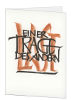 Korrespondenzkarte "Einer trage des anderen Last" Motiv II
