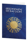 Korrespondenzkarte "Erschienen ist das Licht"