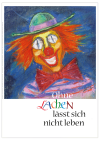 Poster "Ohne Lachen lässt sich nicht leben"